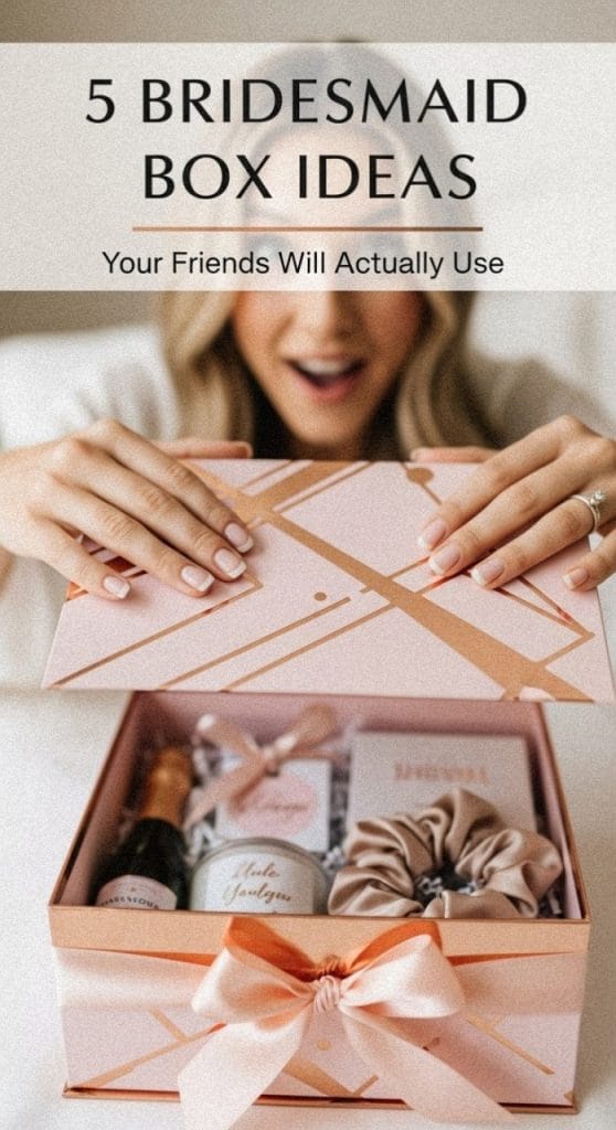 5 Budget-Friendly Bridesmaid Proposal Box Ideas That Don’t Suck